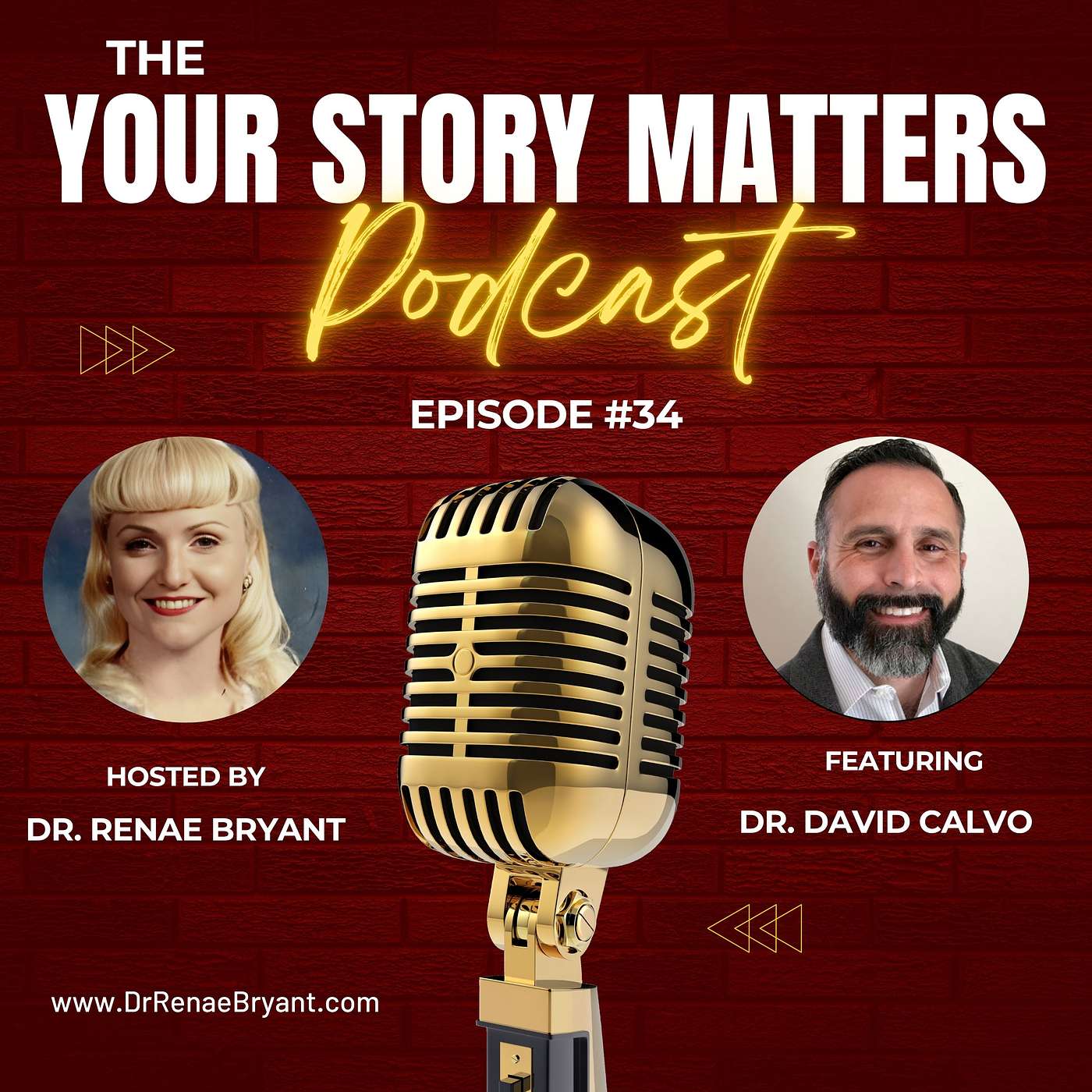 The Your Story Matters Podcast Episode 34: Dr. David Calvo