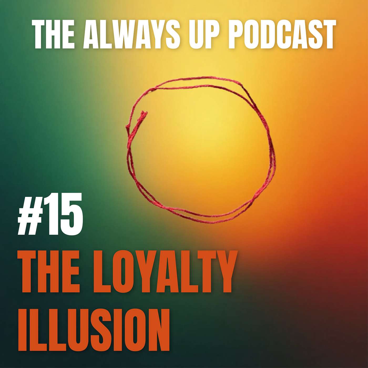 Always Up Podcast