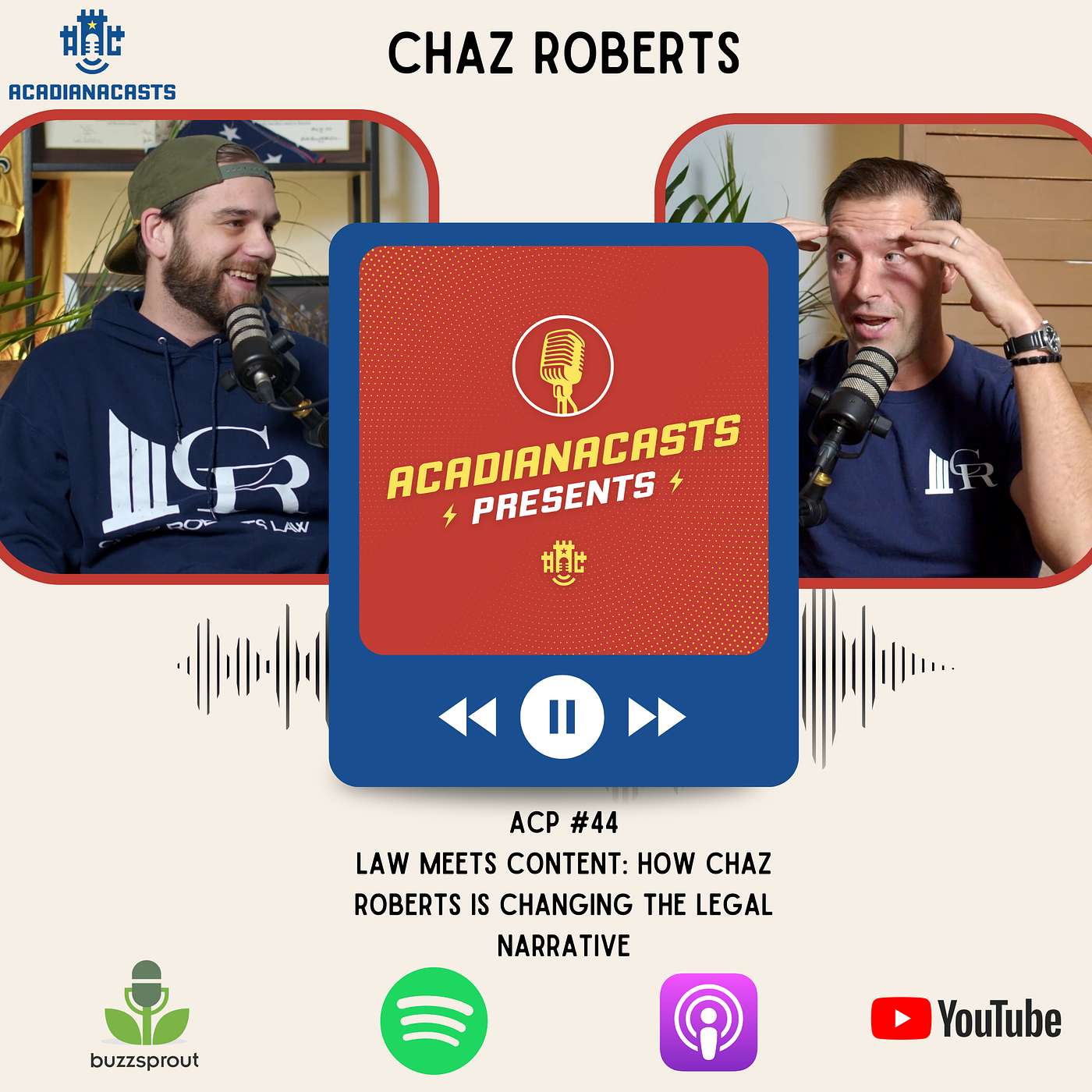 AcadianaCasts Presents: