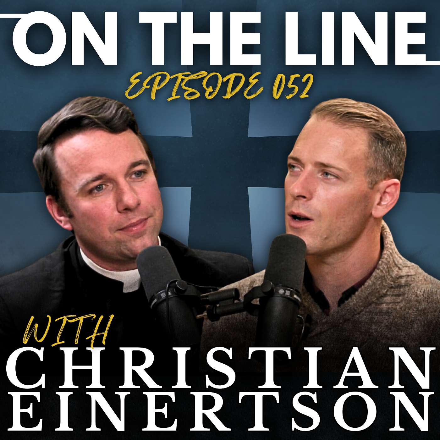 On The Line - Rev. Christian Einertson: Lutheranism is The True Catholic Church?