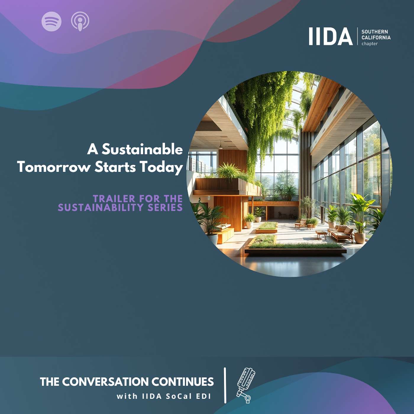 The Conversation Continues with IIDA SoCal EDI