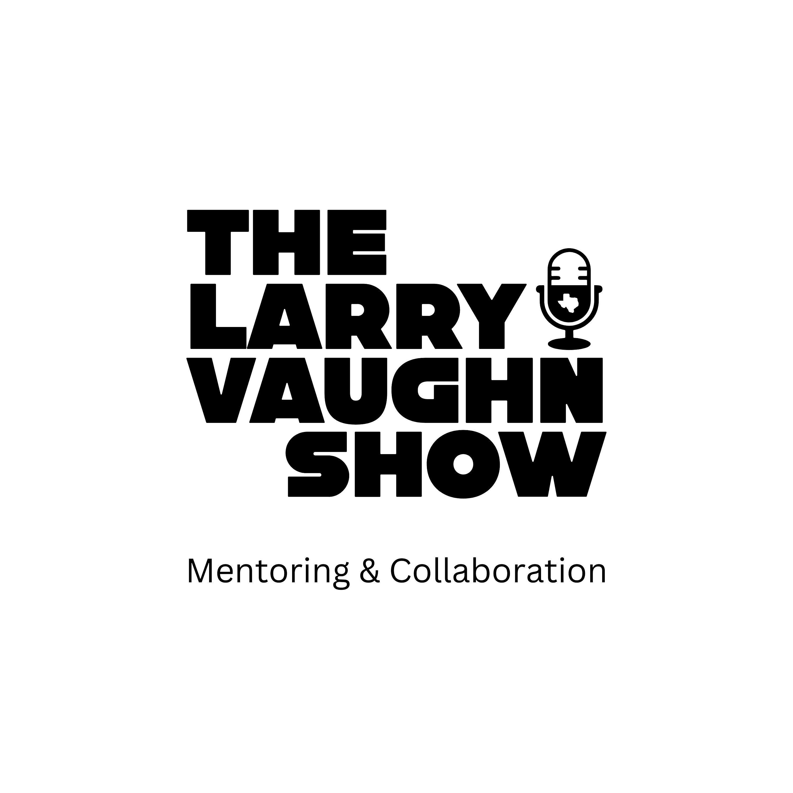 The Larry Vaughn Show