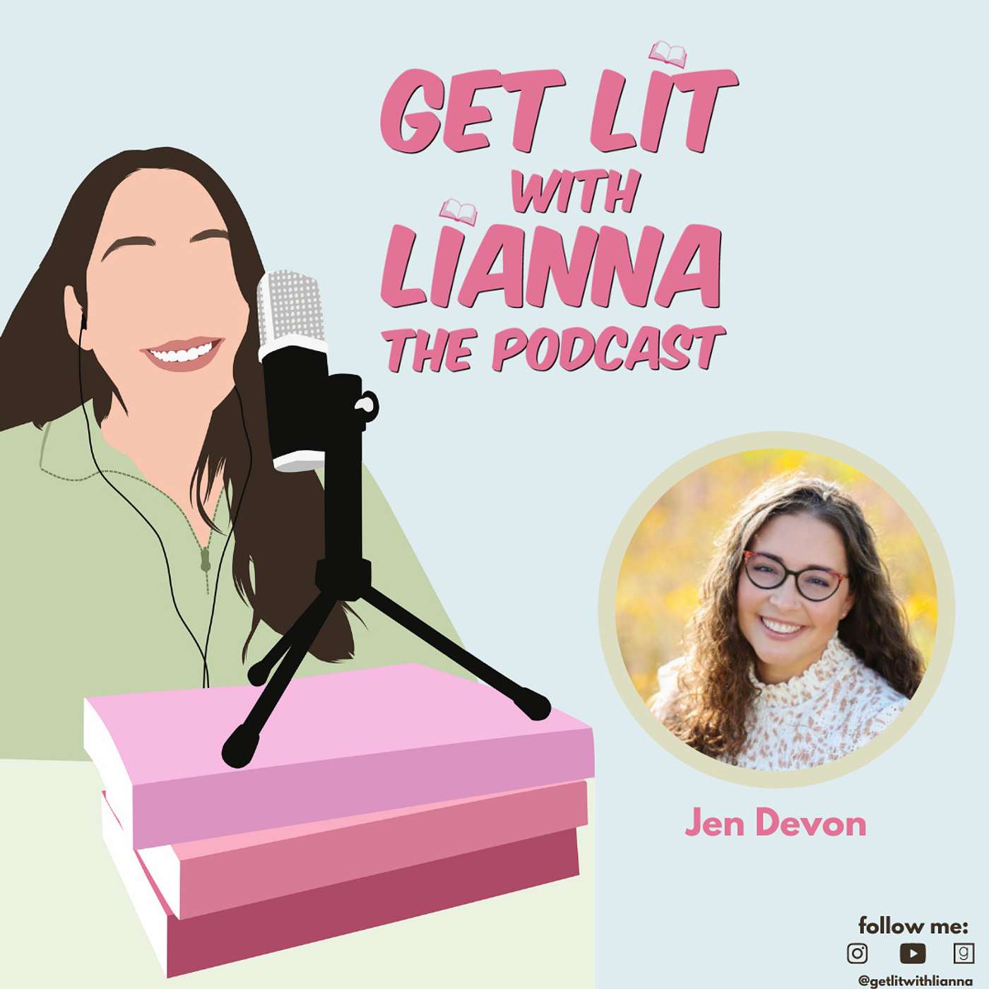 Get Lit With Lianna: The Podcast