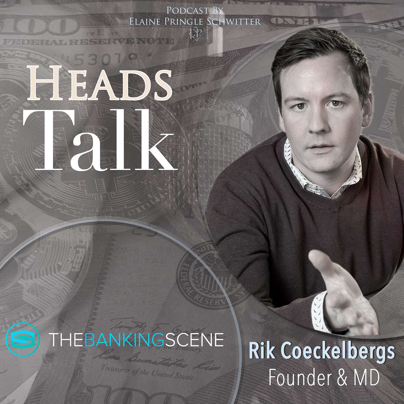 206 - Rik Coeckelbergs CEO: Fintech Series - The Banking Scene, Redress The Human Element in Banking