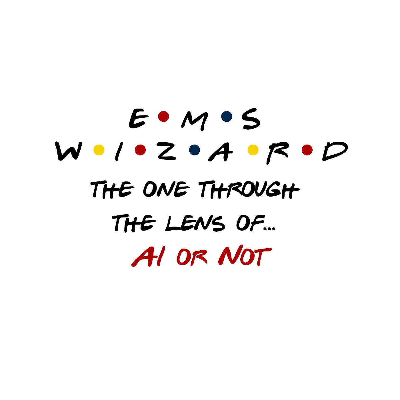 Through the Lens of - The EMS Wizard Podcast