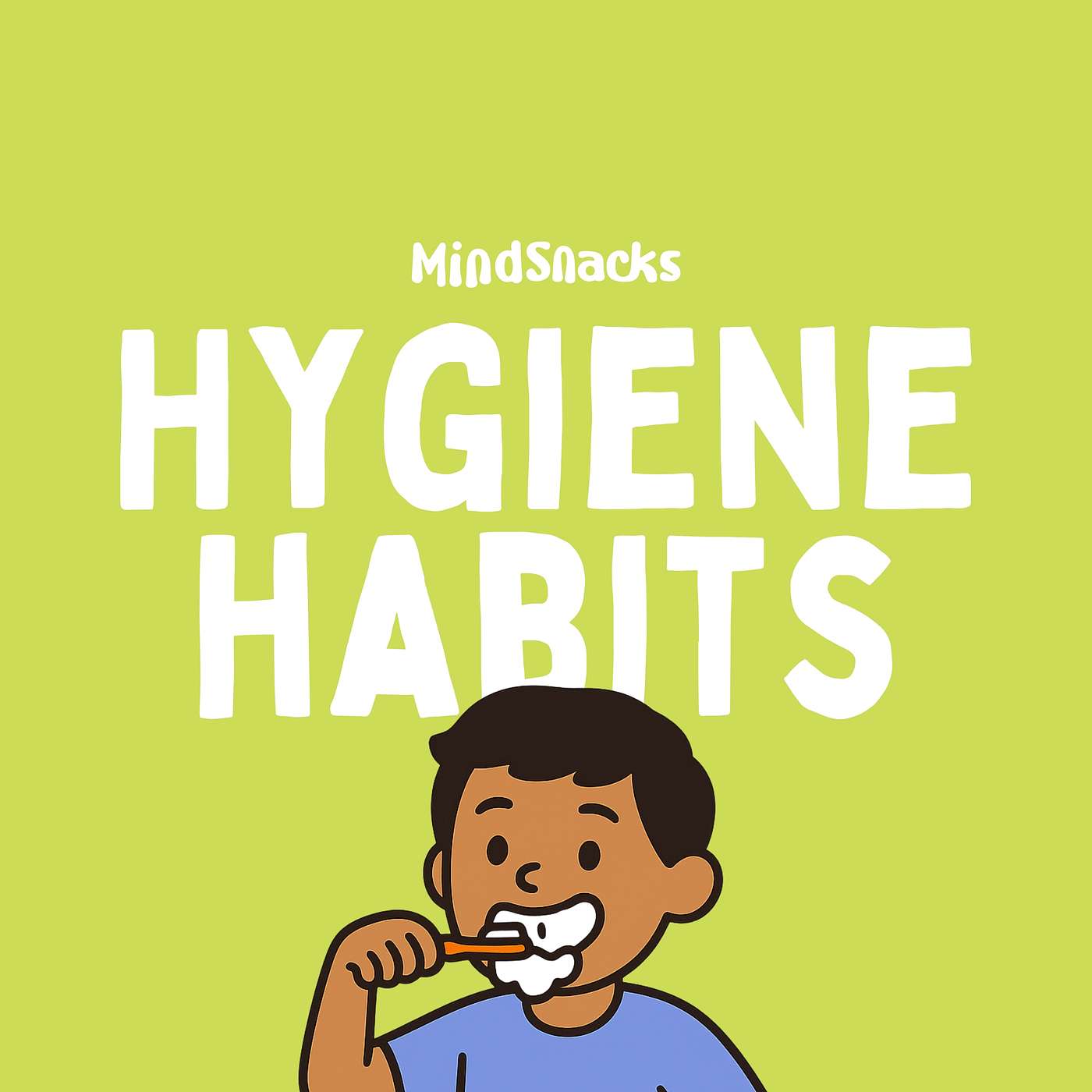 Hygiene Habits