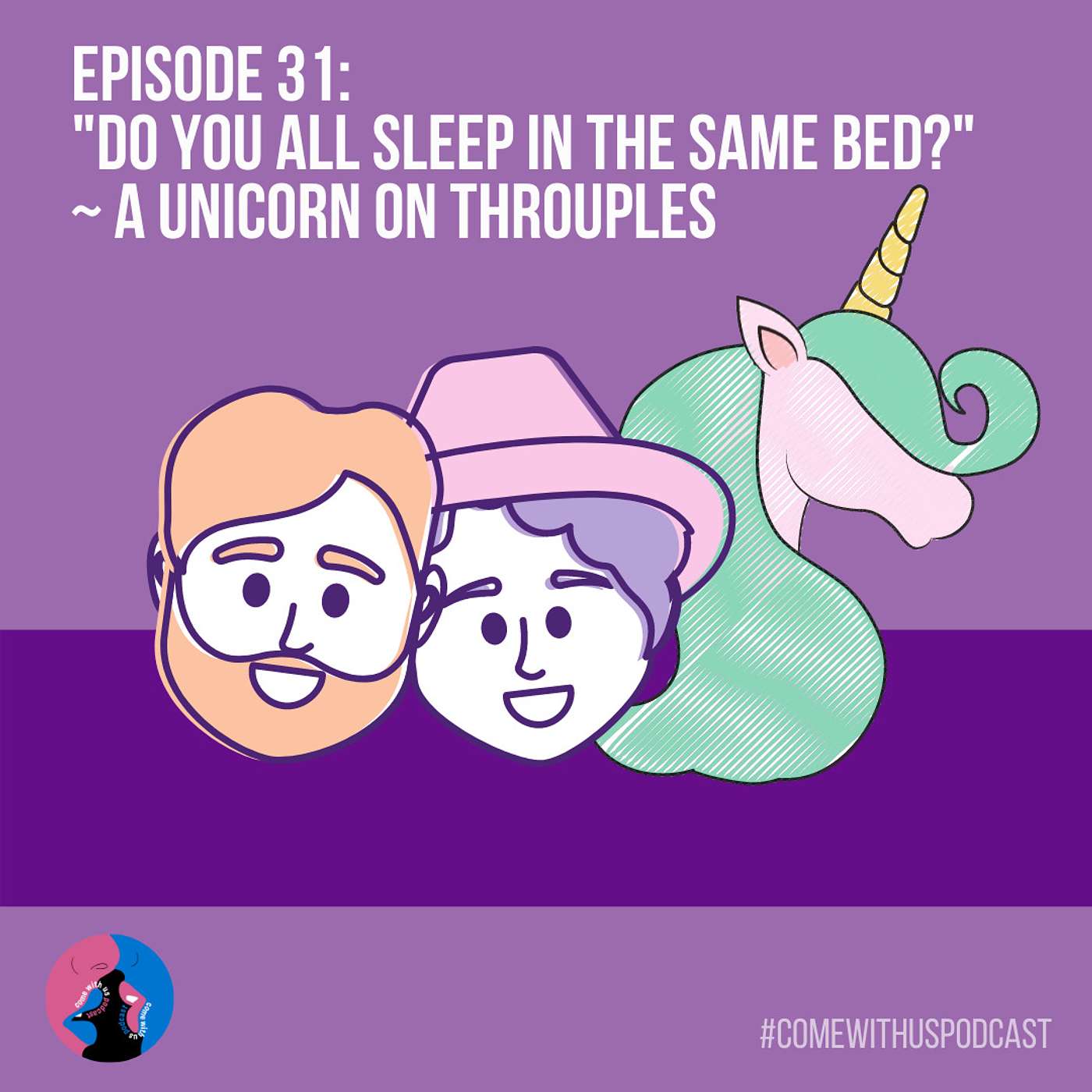 Come With Us Podcast