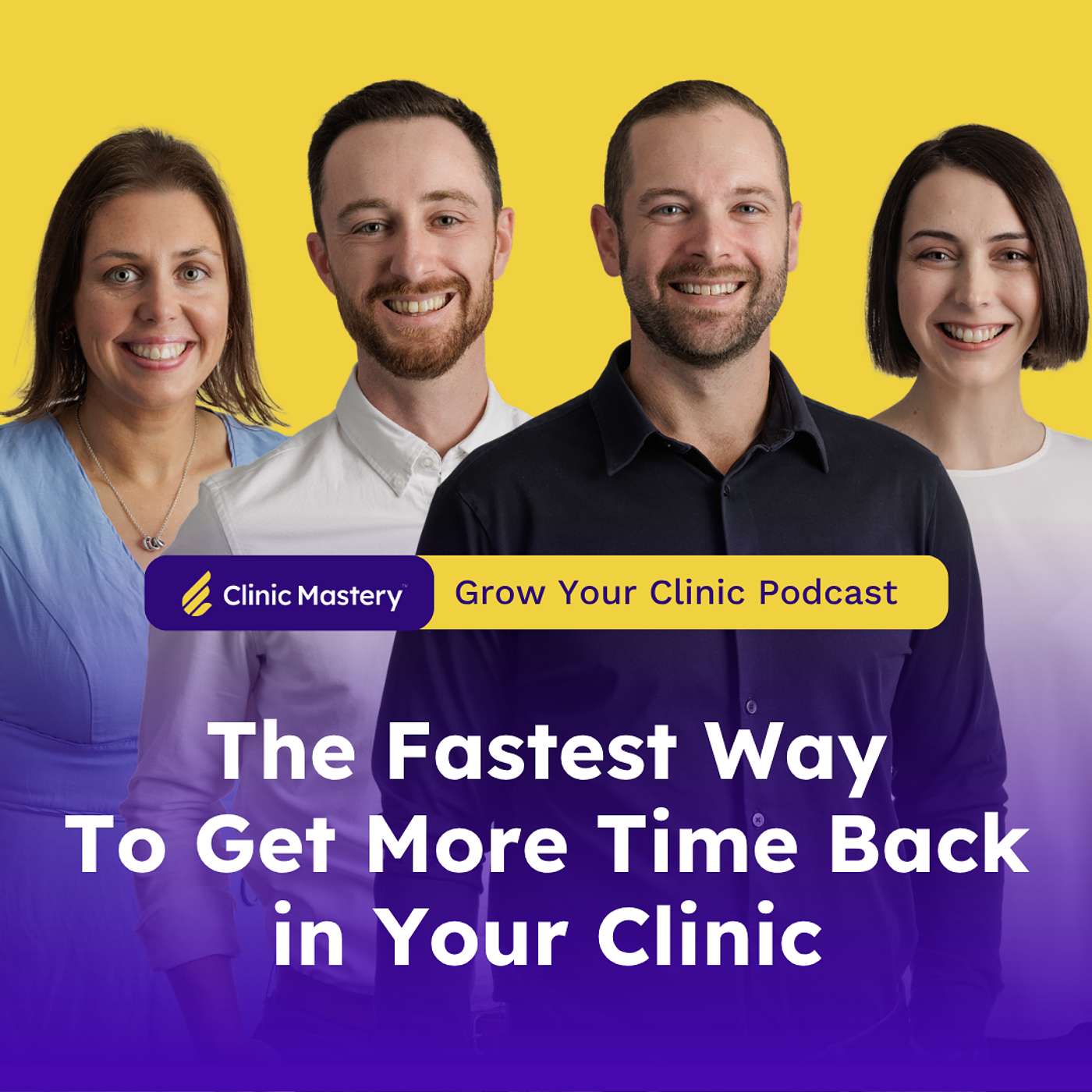 The Fastest Way to Get More Time Back in Your Clinic | GYC Podcast 368 episode artwork