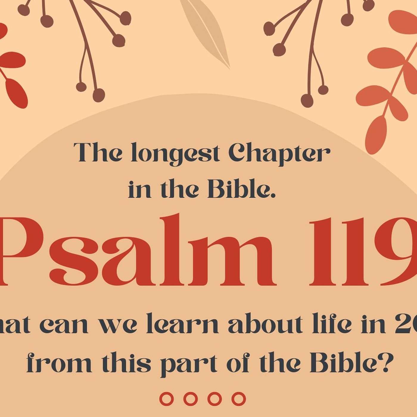 Psalm 119 (vv 137-160): The Word of God is reliable and precious