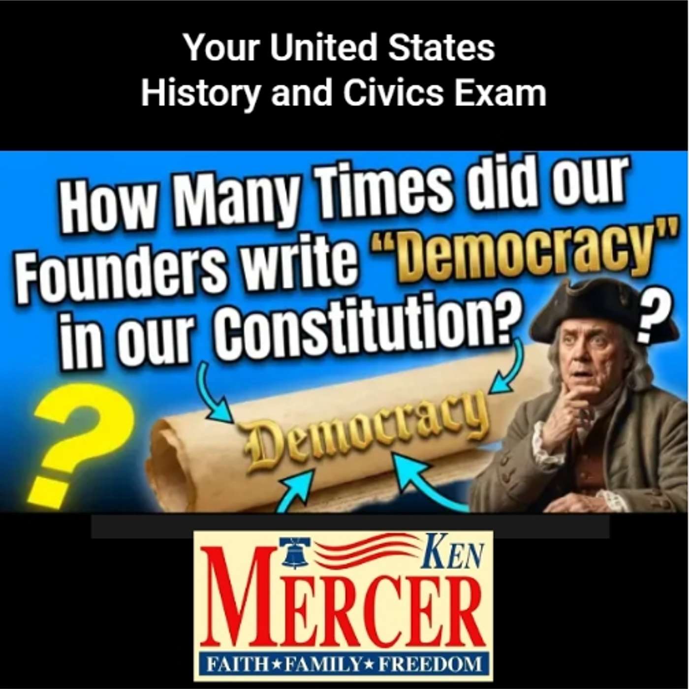 US History and Civics Exam: Is "Democracy" in Our Constitution?