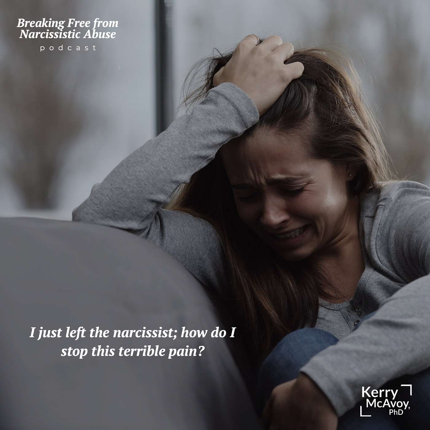 I just left the narcissist; how do I stop this terrible pain?