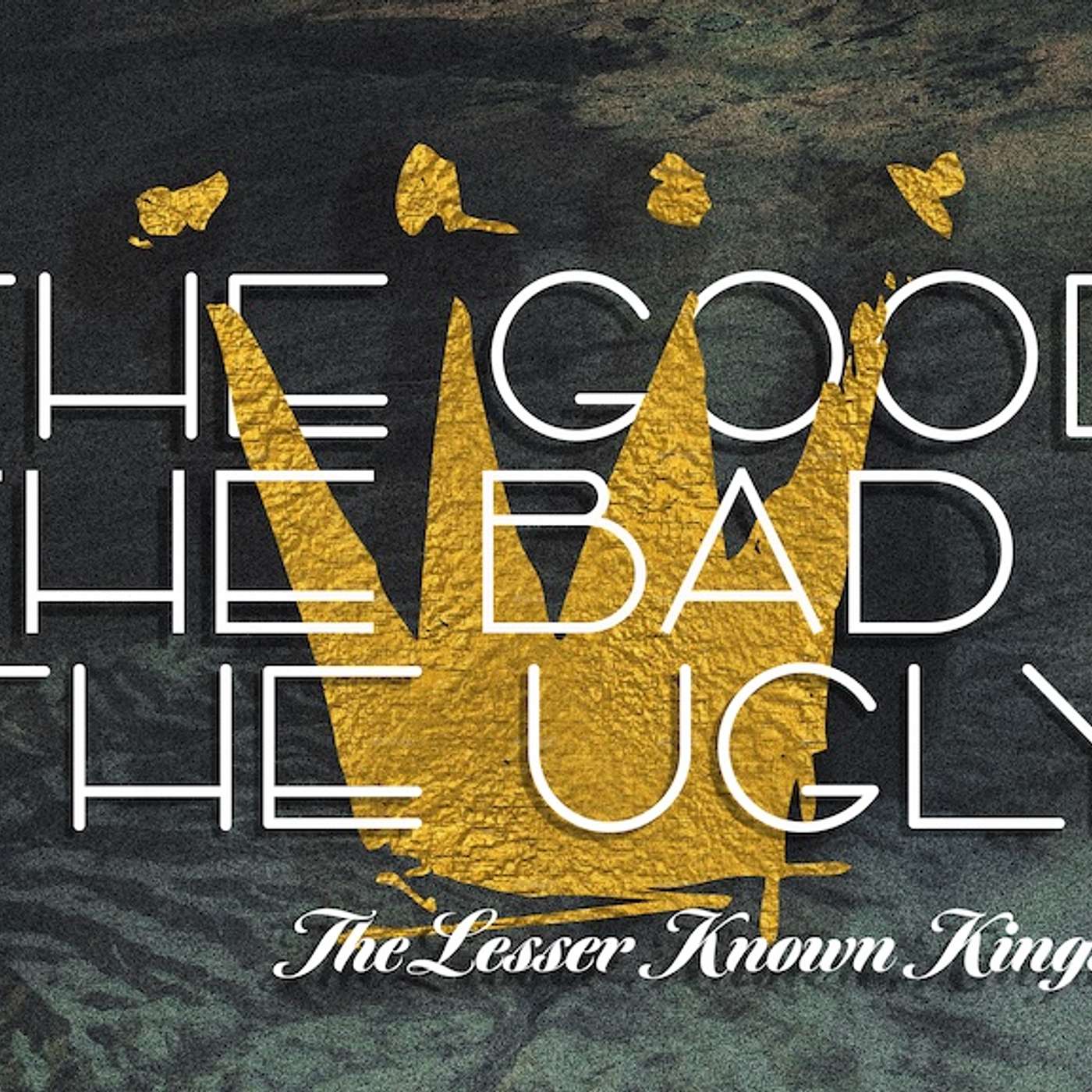 The Good, The Bad & The Ugly: Part 3