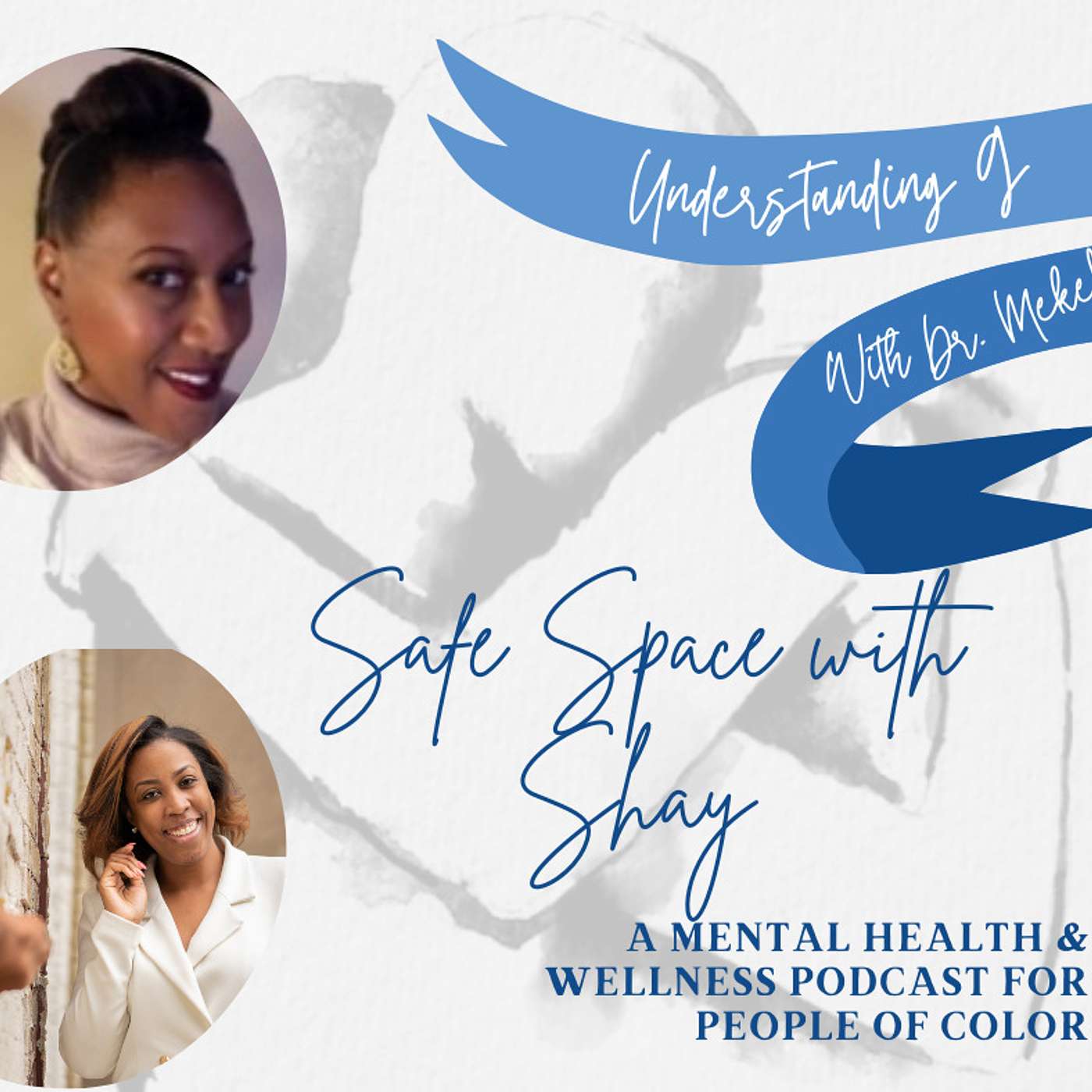 Safe Space with Shay\'s Podcast
