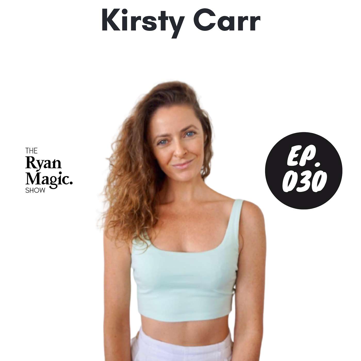 Kirsty Carr: Using Comedy To Dominate In Life In Business - Ep30
