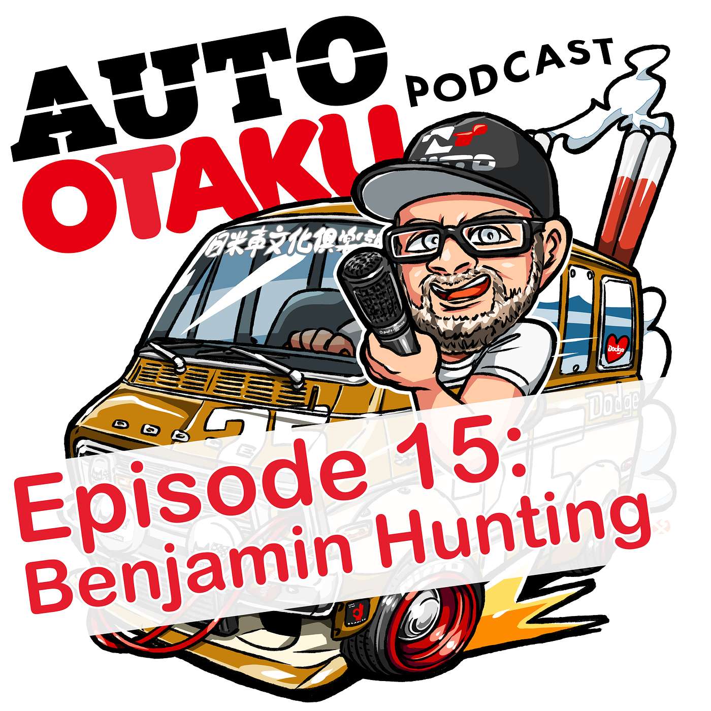 Auto Otaku Episode 15: Benjamin Hunting Returns episode artwork