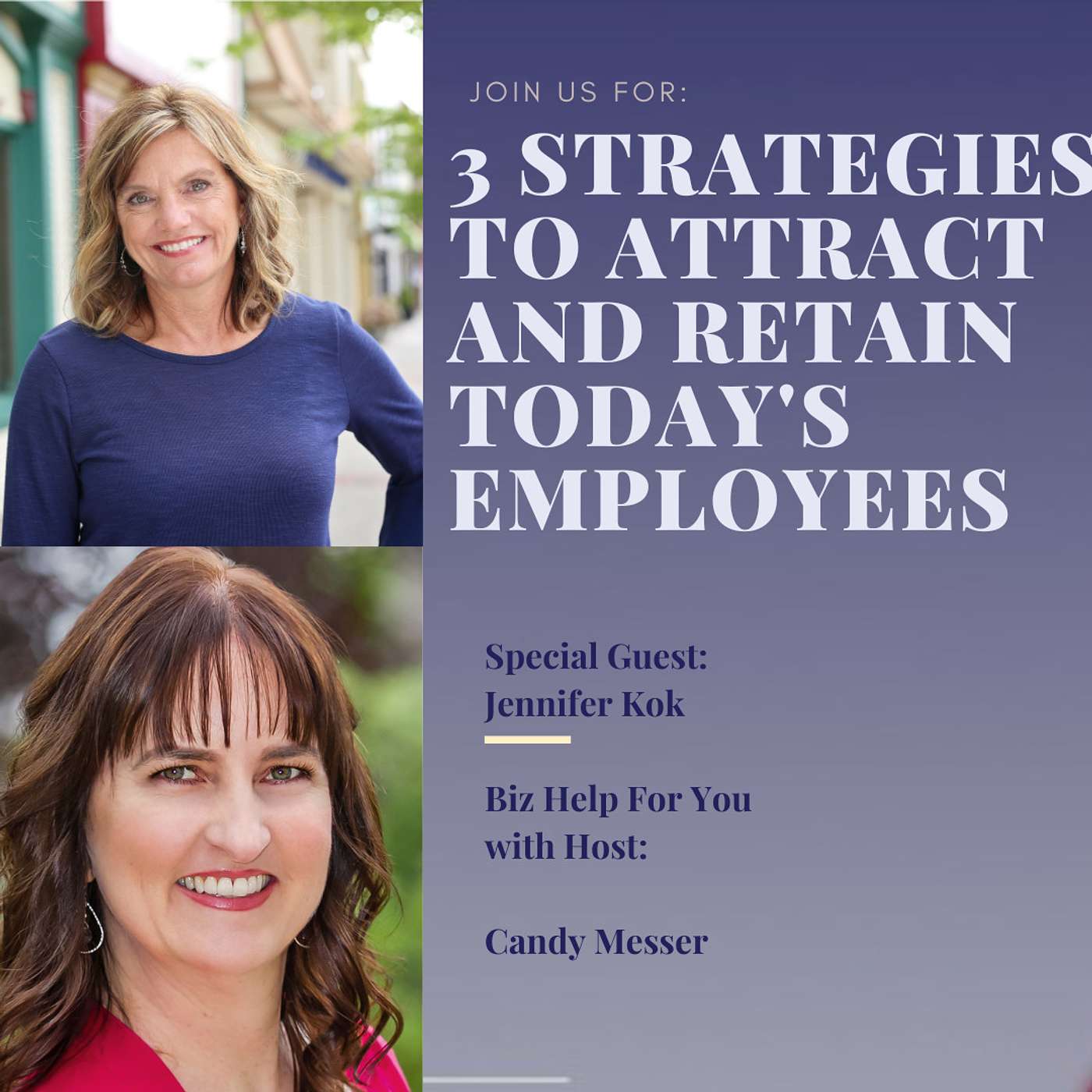 Strategies to Attract and Retain Today's Employees