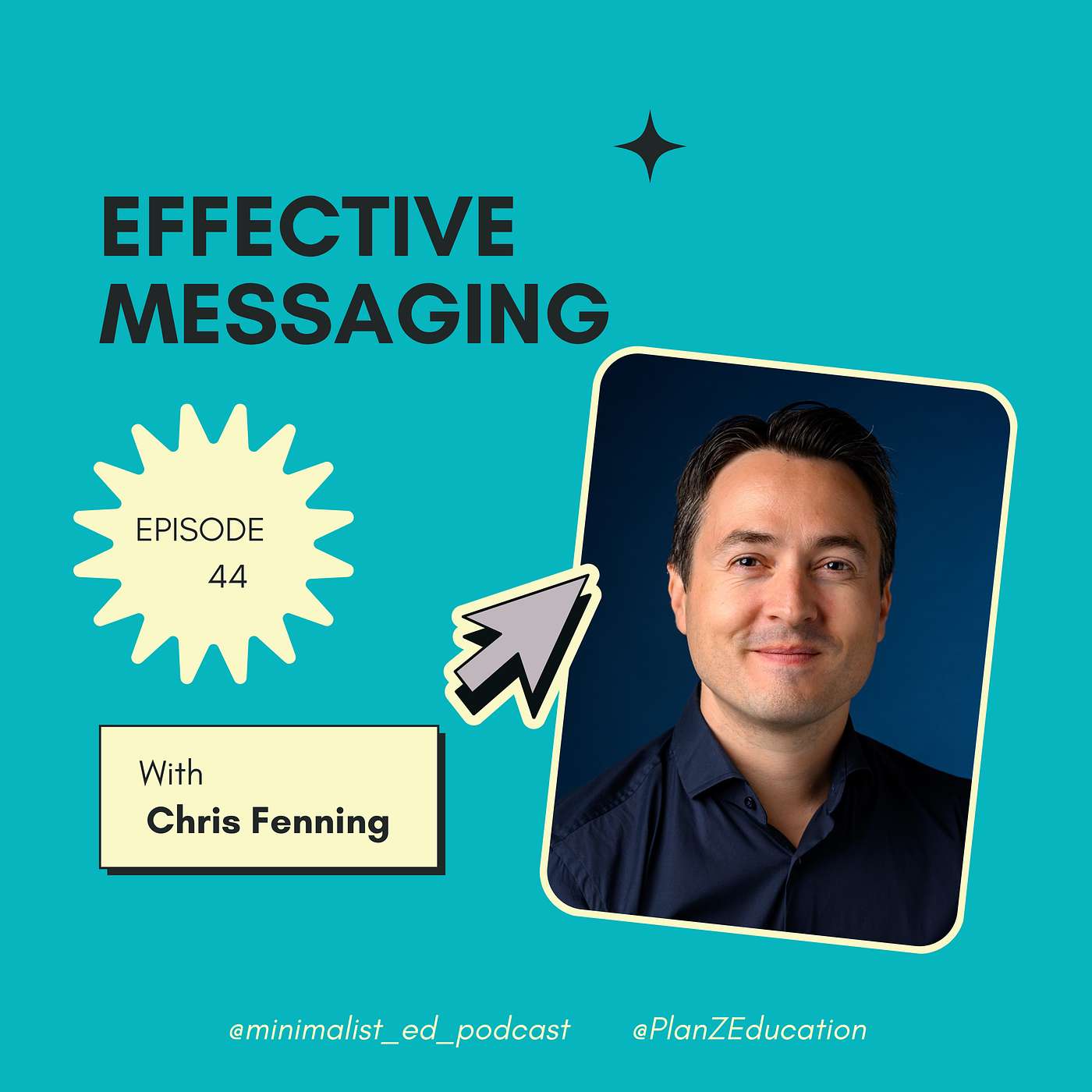 Ep 044 — Effective Messaging with Chris Fenning episode artwork