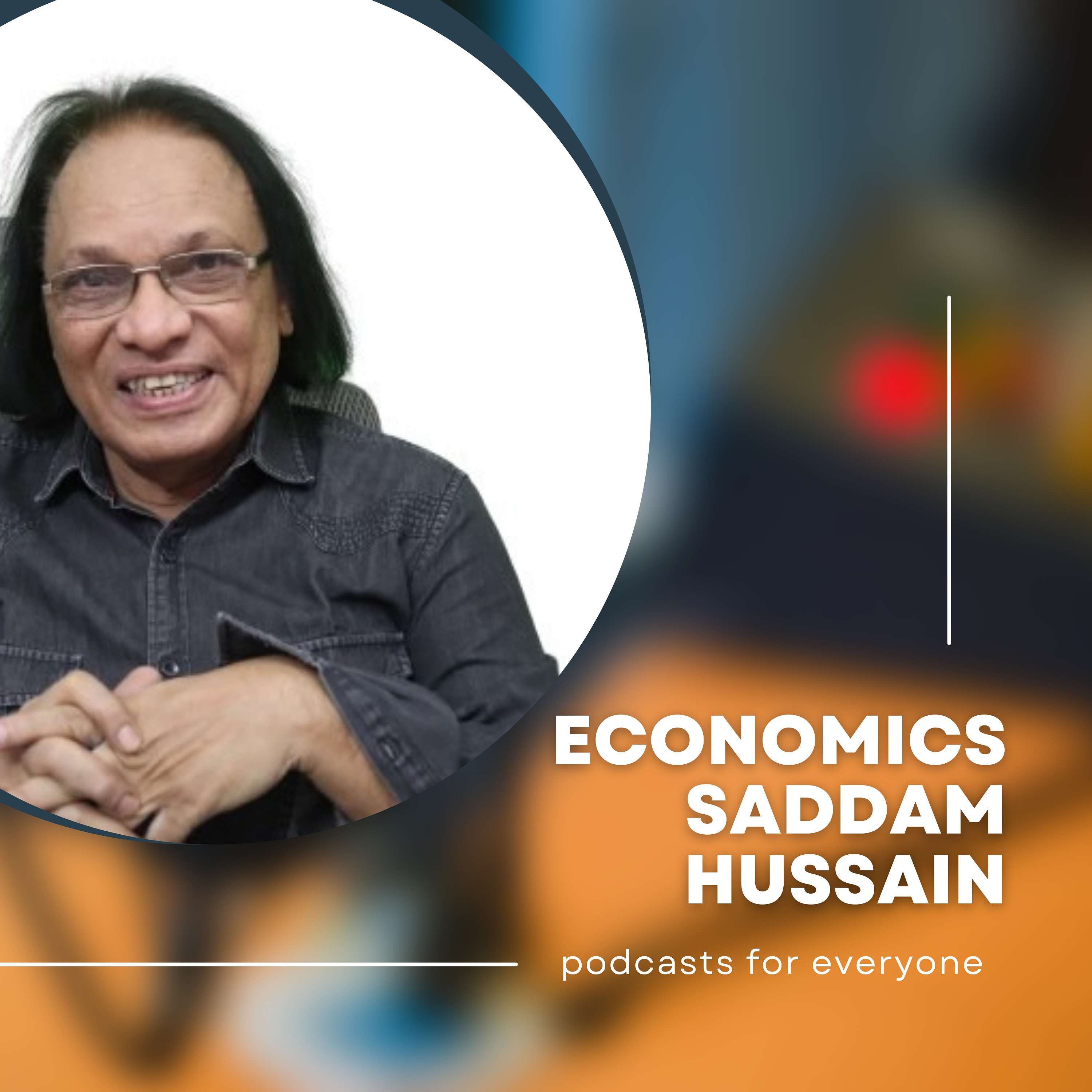 Learn Economics with Saddam Hussain