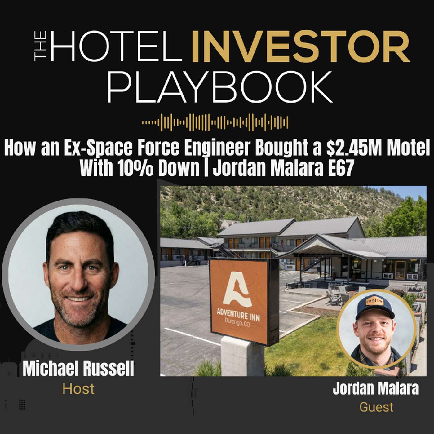 How an Ex-Space Force Engineer Bought a $2.45M Motel With 10% Down | Jordan Malara E67 How an Ex-Space Force Engineer Bought a $2.45M Motel With 10% Down | Jordan Malara E67