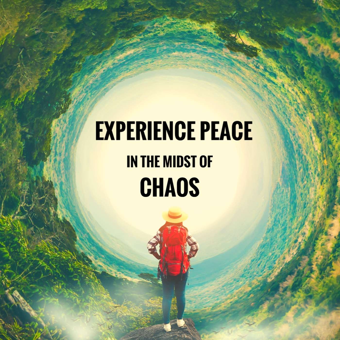 Experiencing Peace in the Midst of Chaos episode artwork