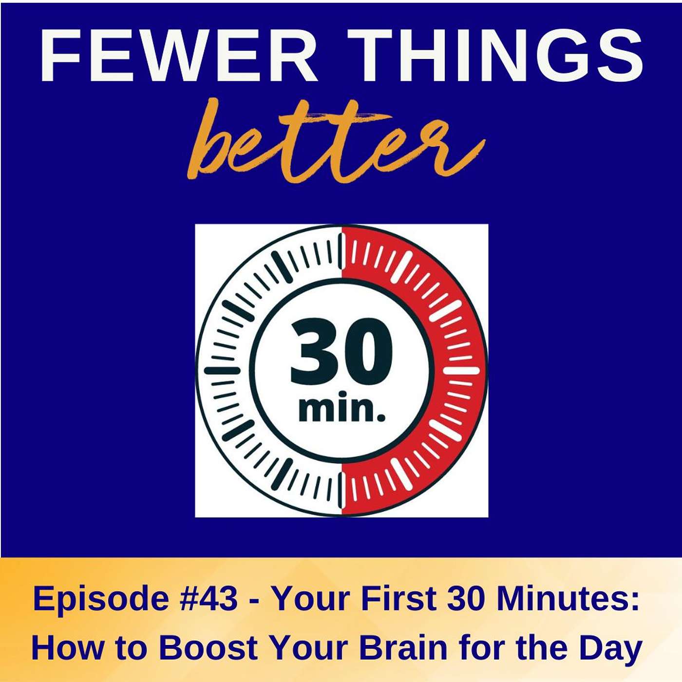 Fewer Things Better