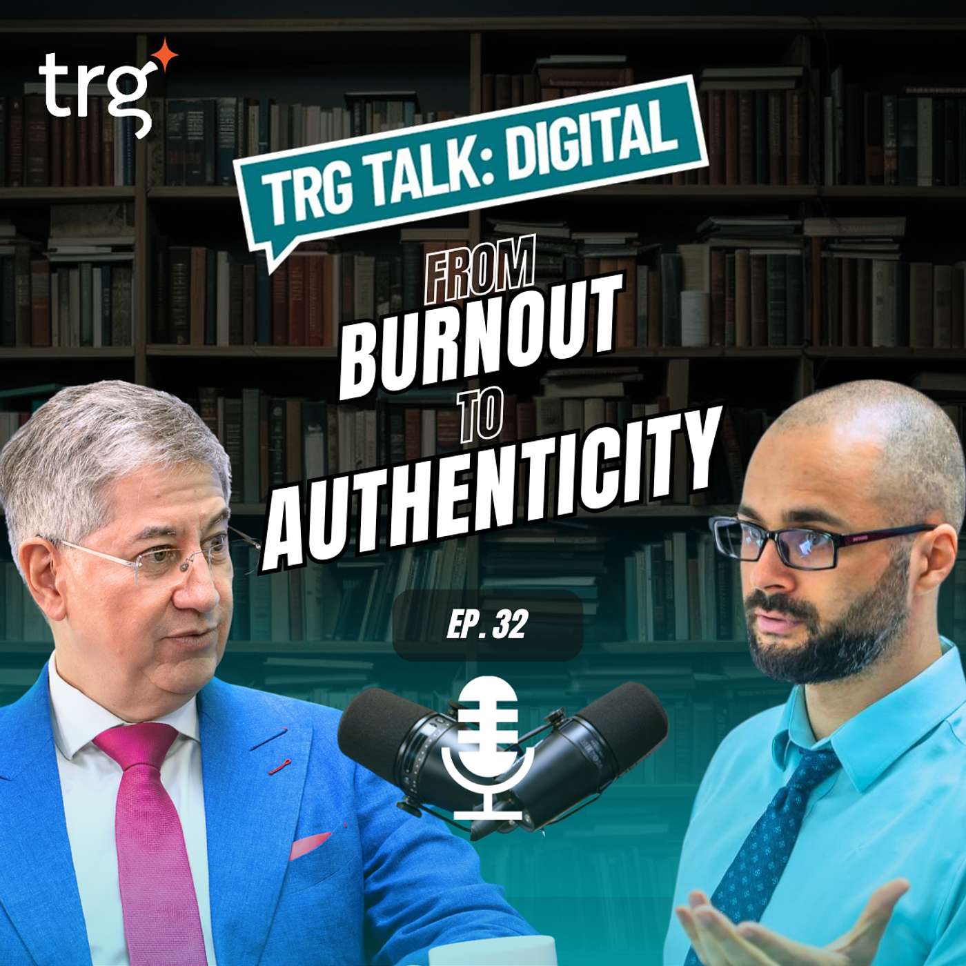 TRG Talk x Digital: Episode 32 Two Coaches, Two Wake-Up Calls: A Journey from Burnout to Authenticity