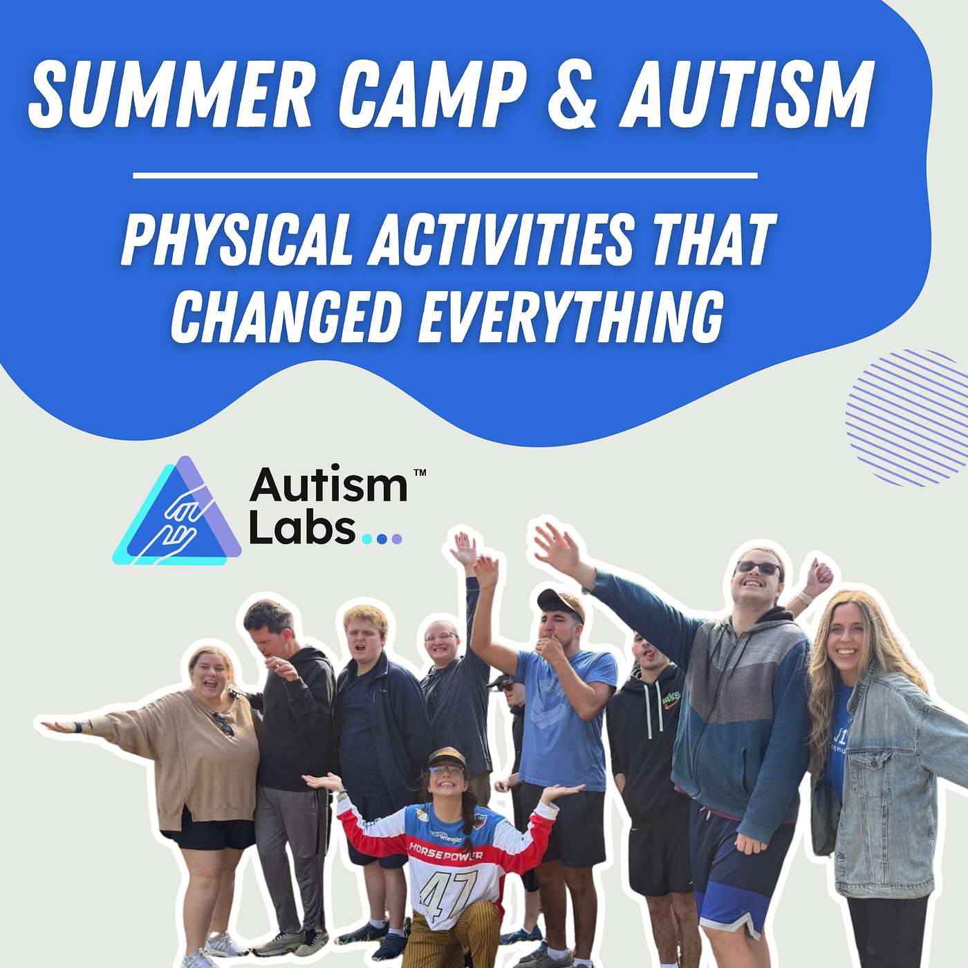 Summer Camp & Autism:  Physical Activities that changed everything