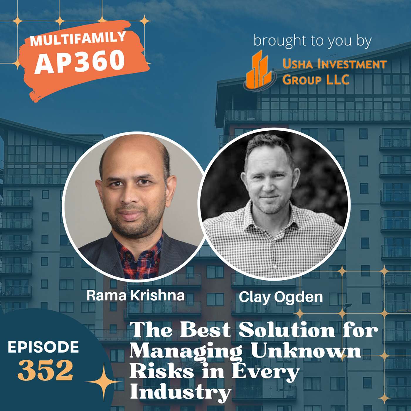 EP #352 The Best Solution for Managing Unknown Risks in Every Industry Ft Clay Ogden