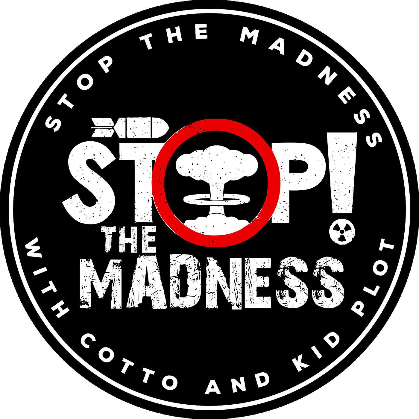 Stop The Madness
