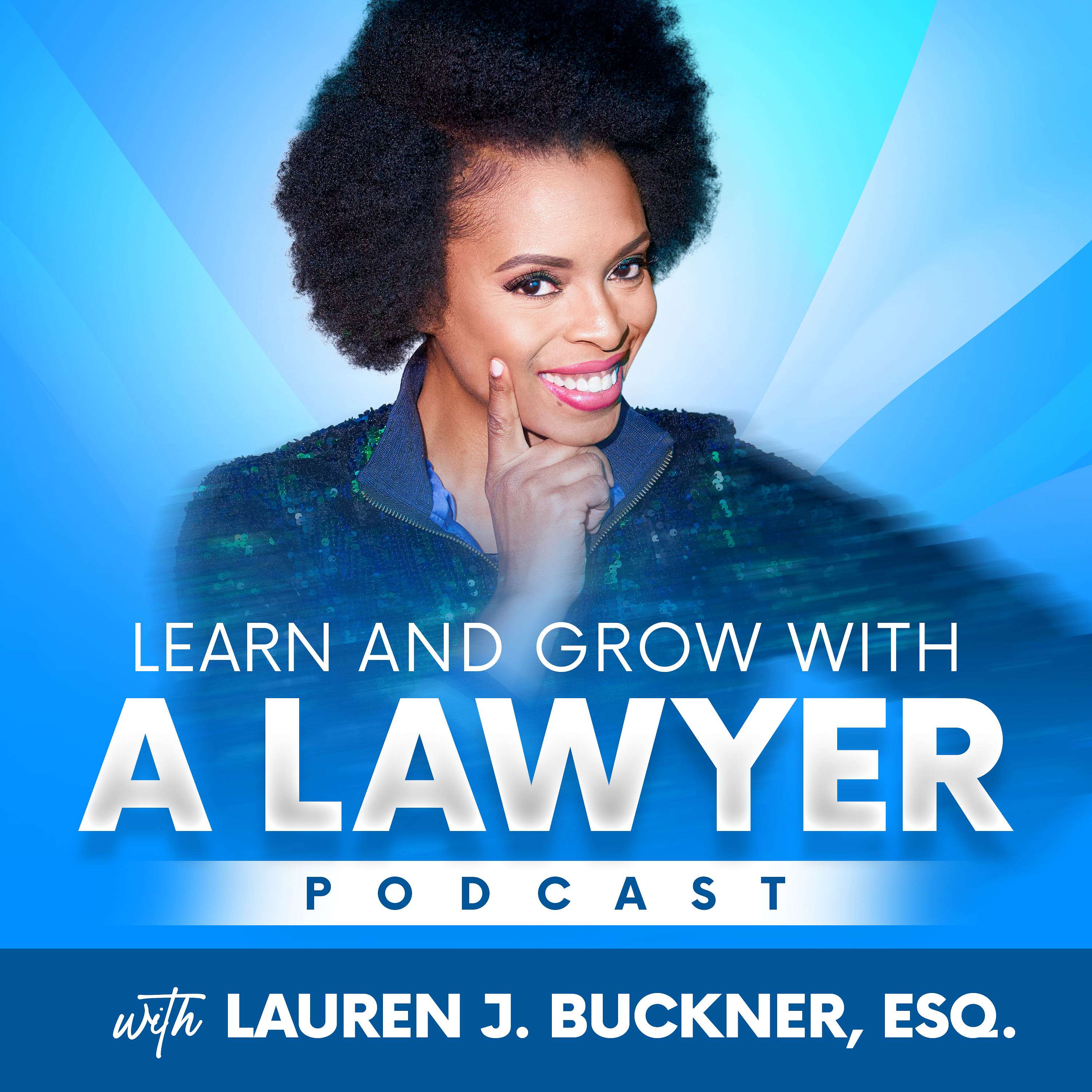 Learn and Grow with a Lawyer podcast artwork