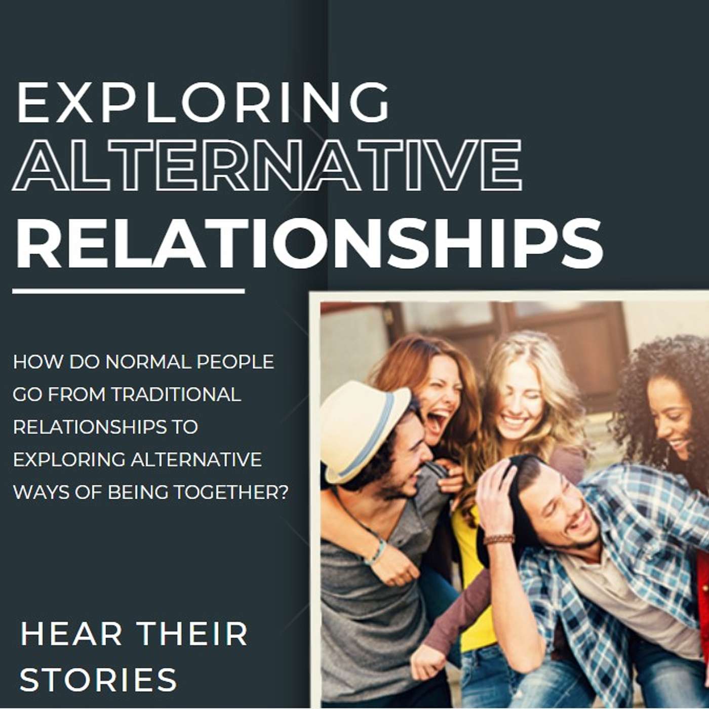 Exploring Alternative Relationships