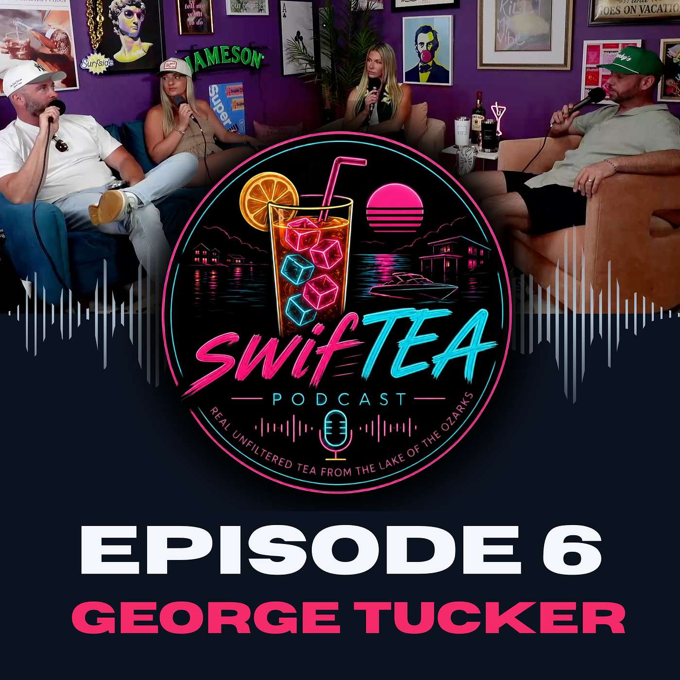 Episode 6 - George Tucker episode artwork