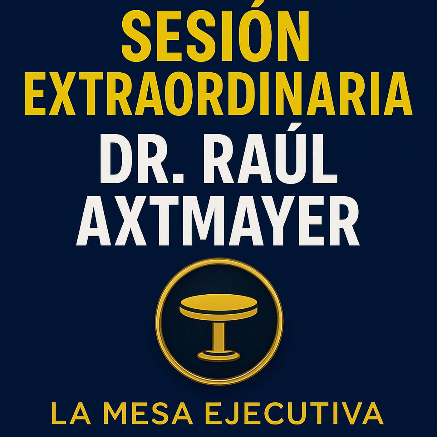 La Mesa Ejecutiva