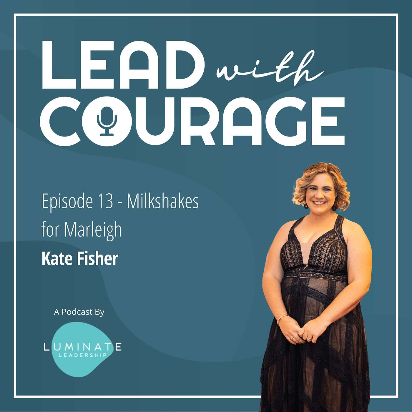 Lead with Courage