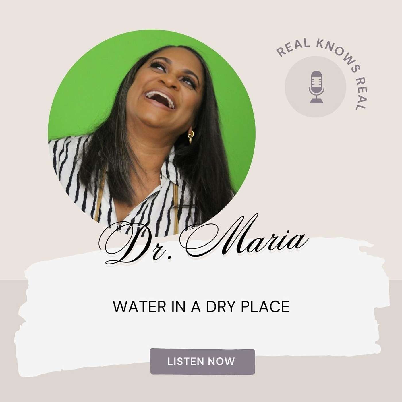 DR. MARIA - WATER IN A DRY PLACE