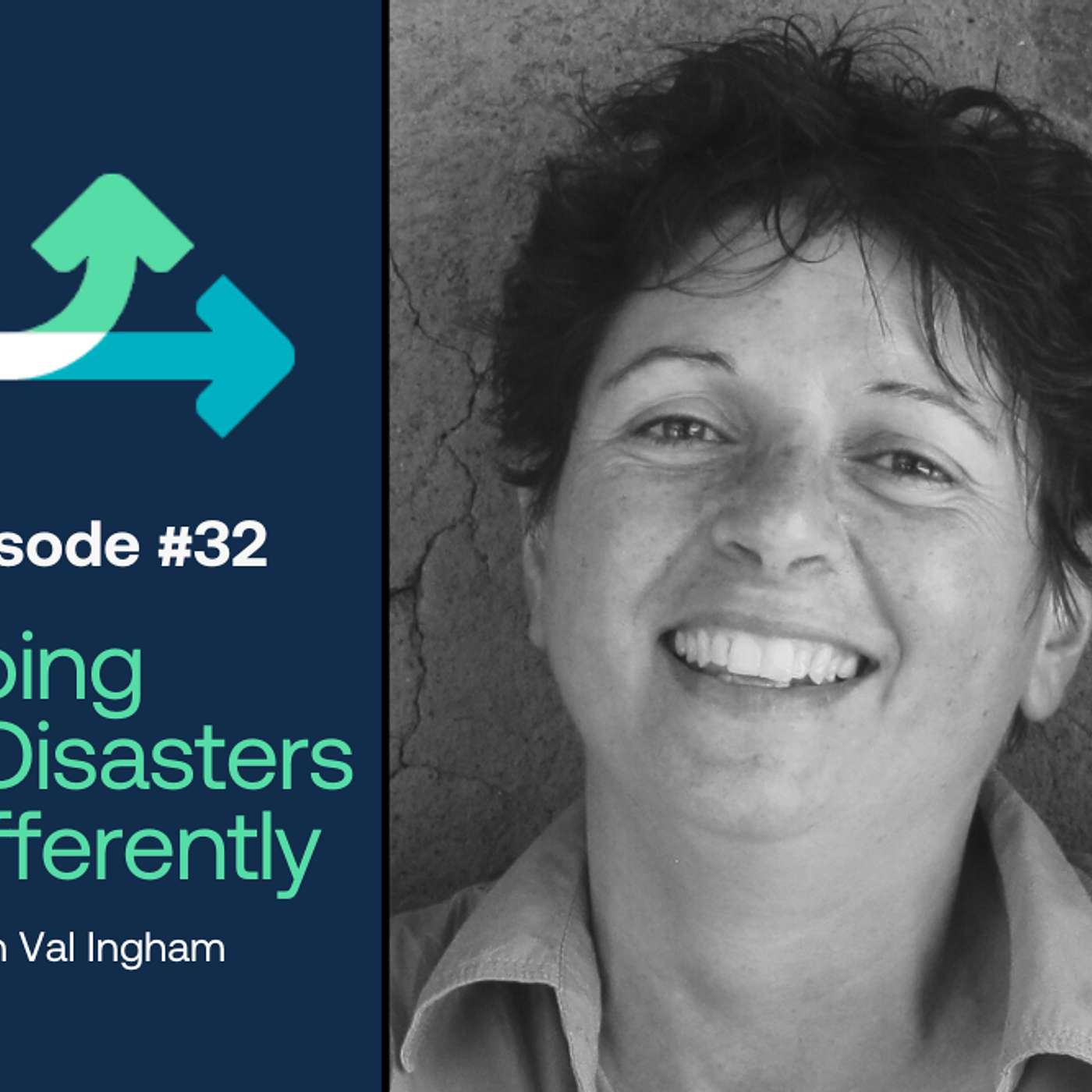 Doing Disasters Differently: The Podcast with Renae Hanvin
