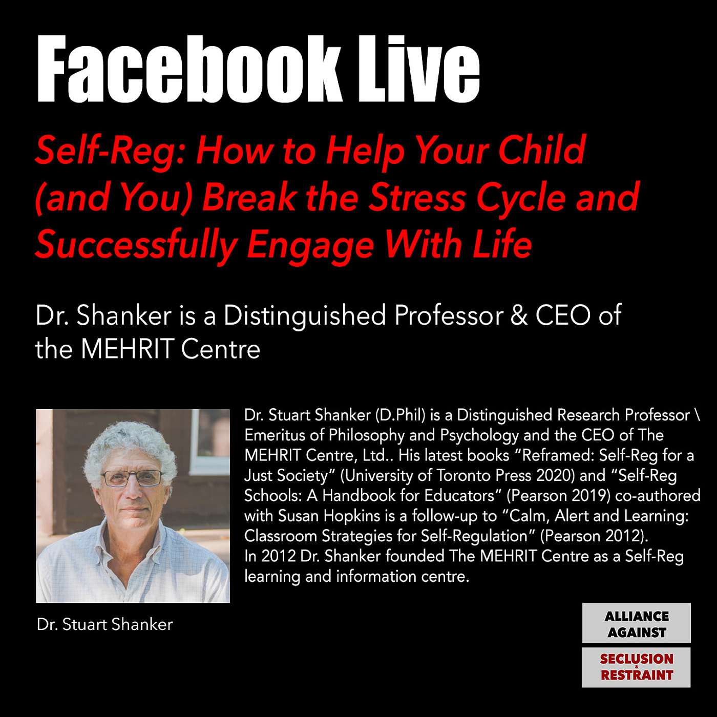 Self-Reg: How to Help Your Child (and You) Break the Stress Cycle and Successfully Engage w/ Life