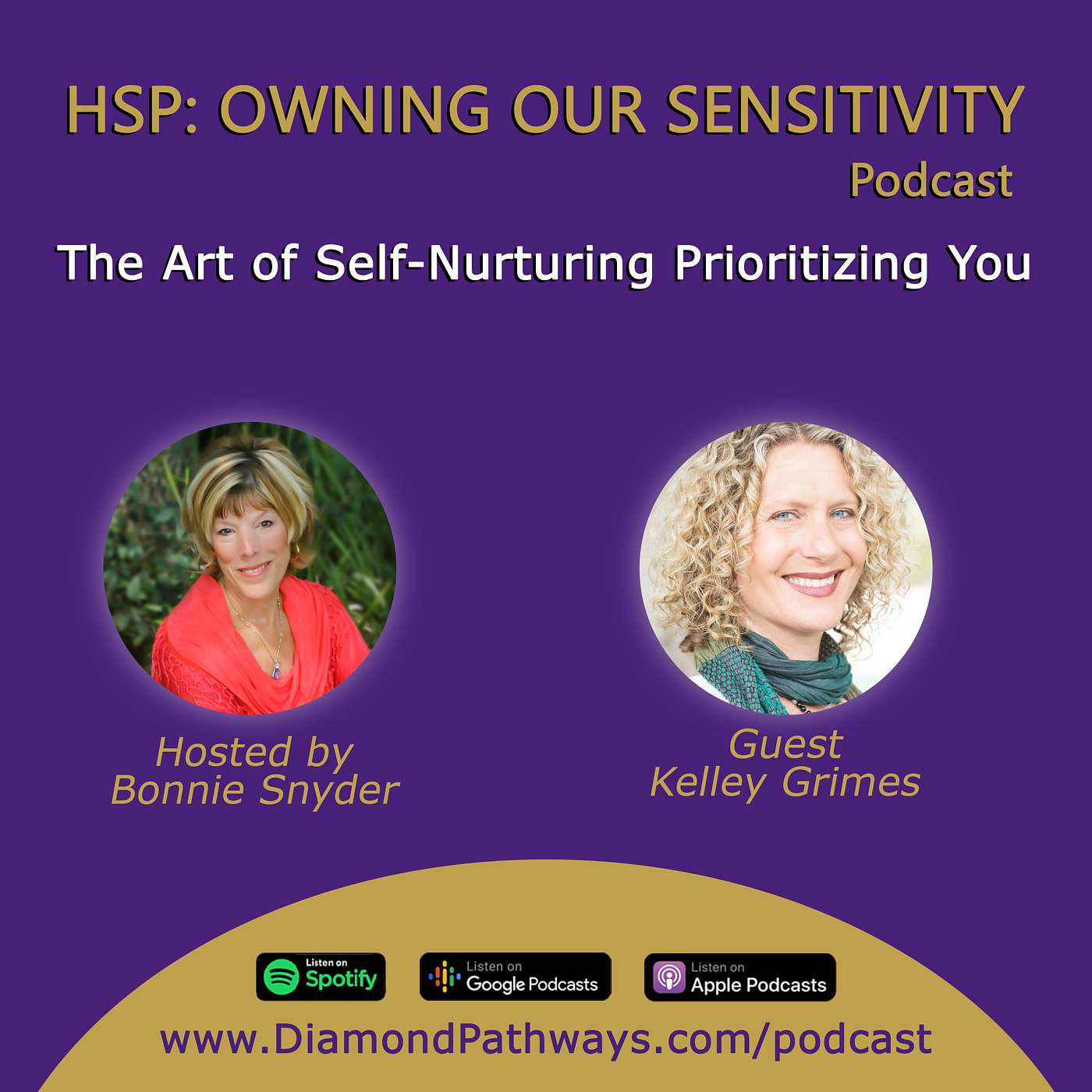 HSP: Owning Our Sensitivity with Bonnie Snyder
