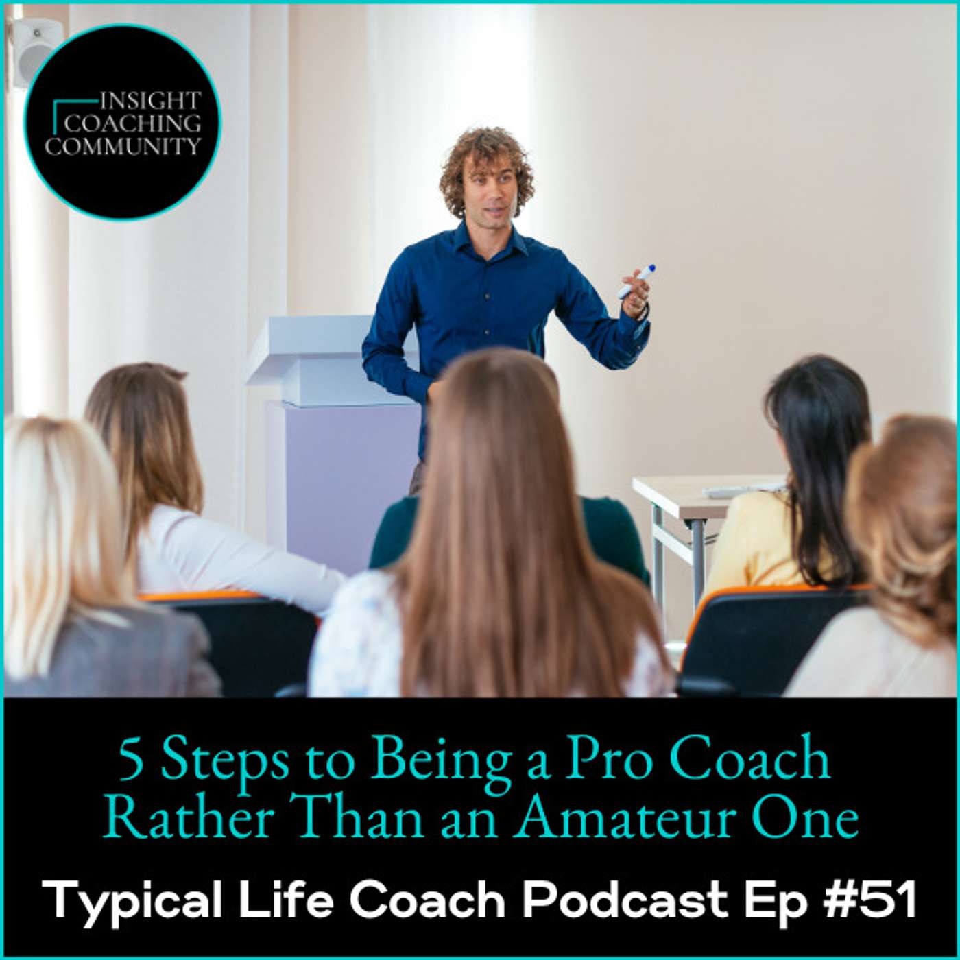 Typical Life Coach Podcast