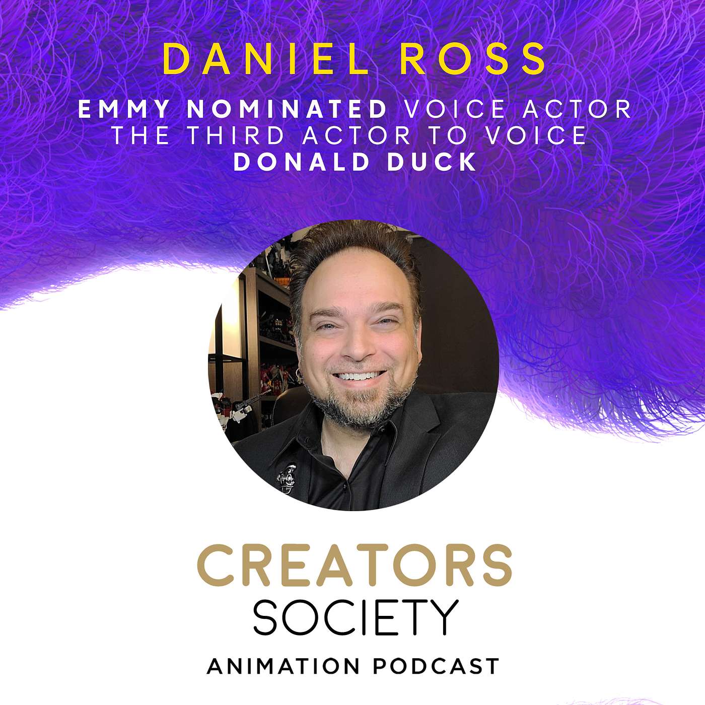 33. Daniel Ross - Voice of Donald Duck and Many Other Characters