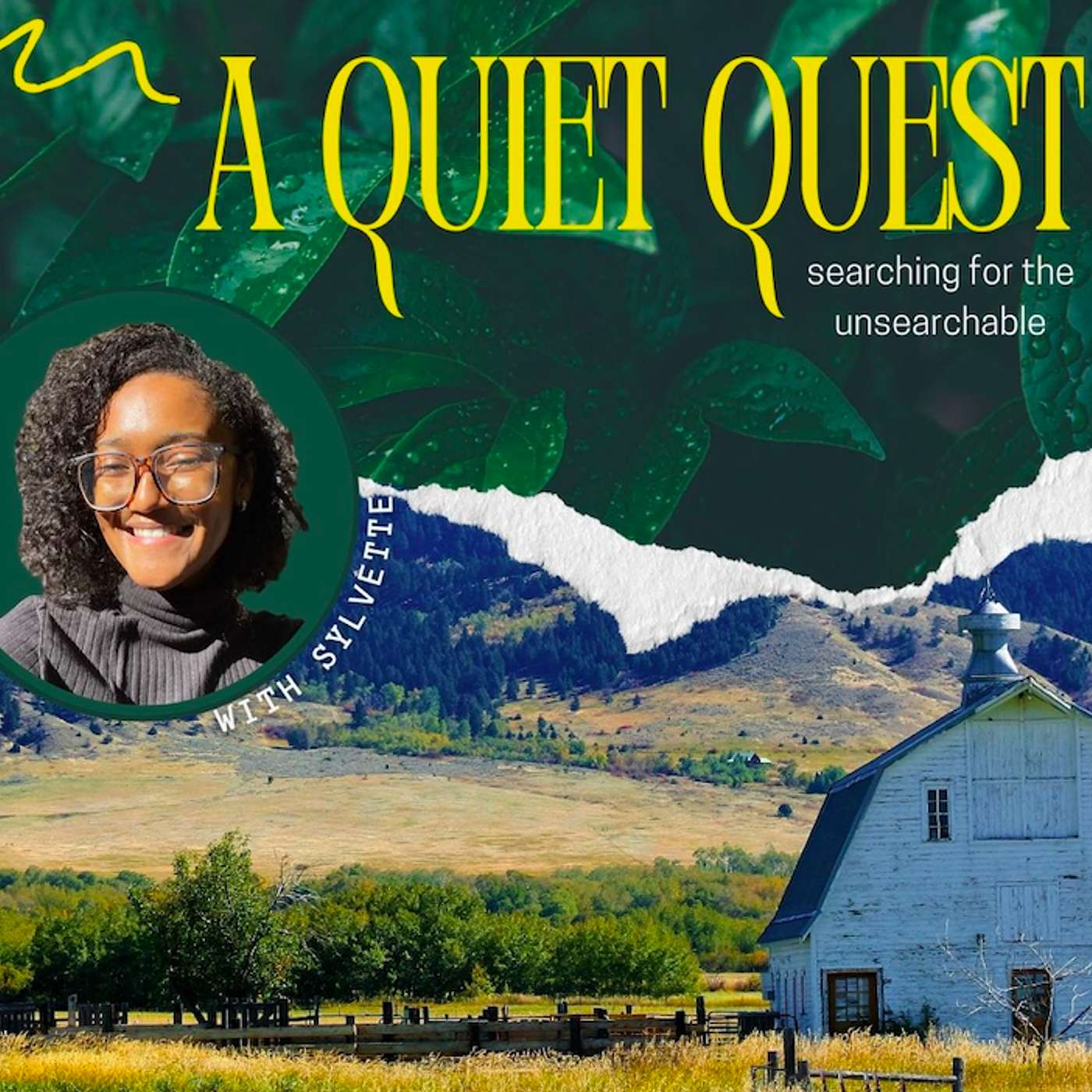 A Quiet Quest