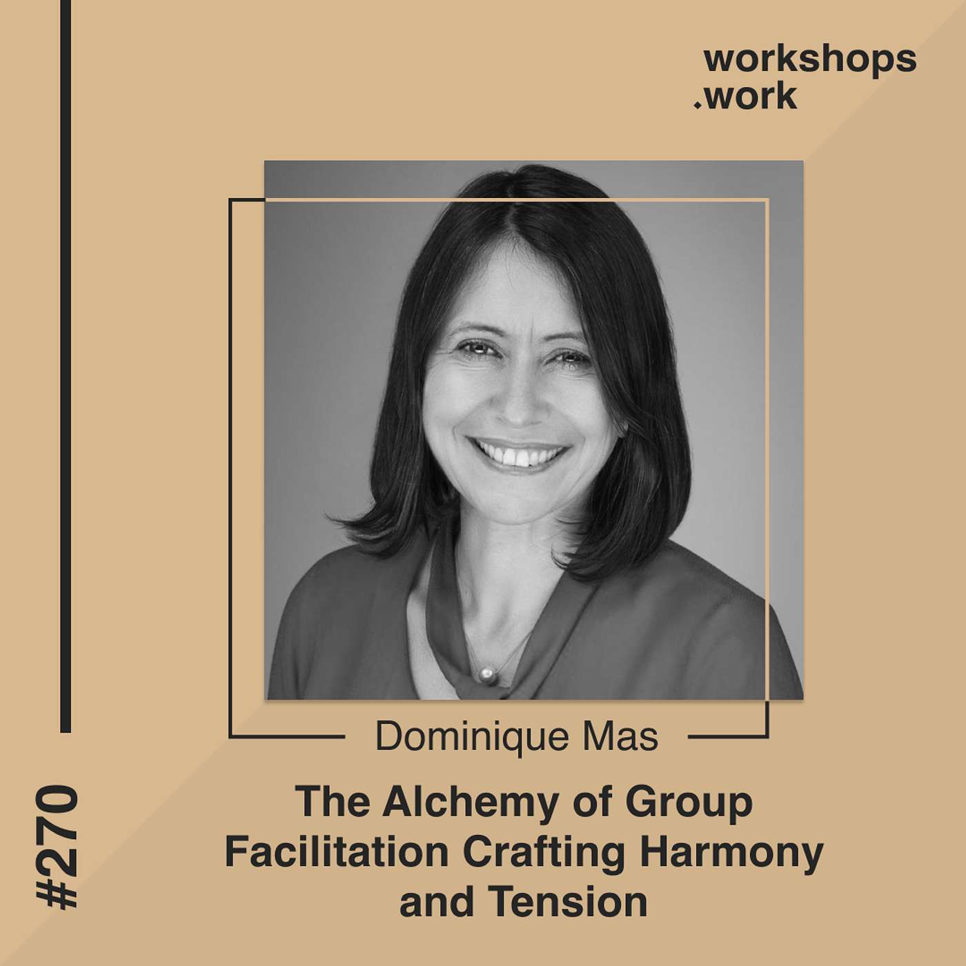 270 - Mastering the Art of Group Coaching with Dominique Mas