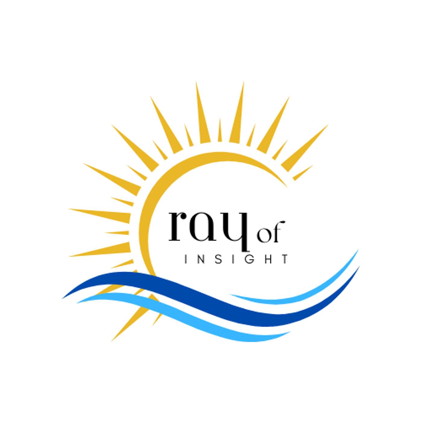 Ray of Insight Podcast
