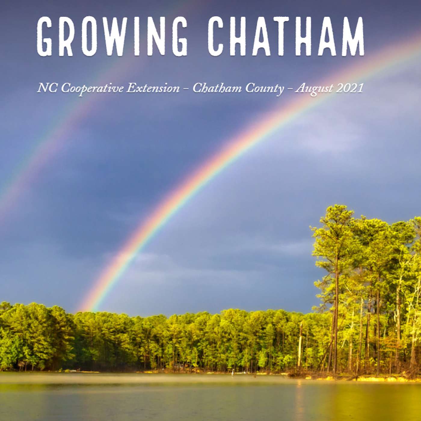 Growing Chatham August 2021 Edition episode artwork