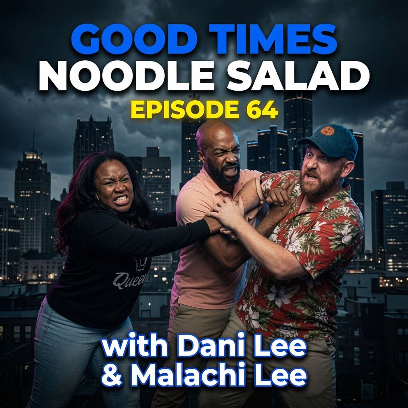 #64 - Dani Lee and Malachi Lee Talk Grief in Relationships, Race and Mixed Families, Pursuing Careers in Comedy and Acting episode artwork