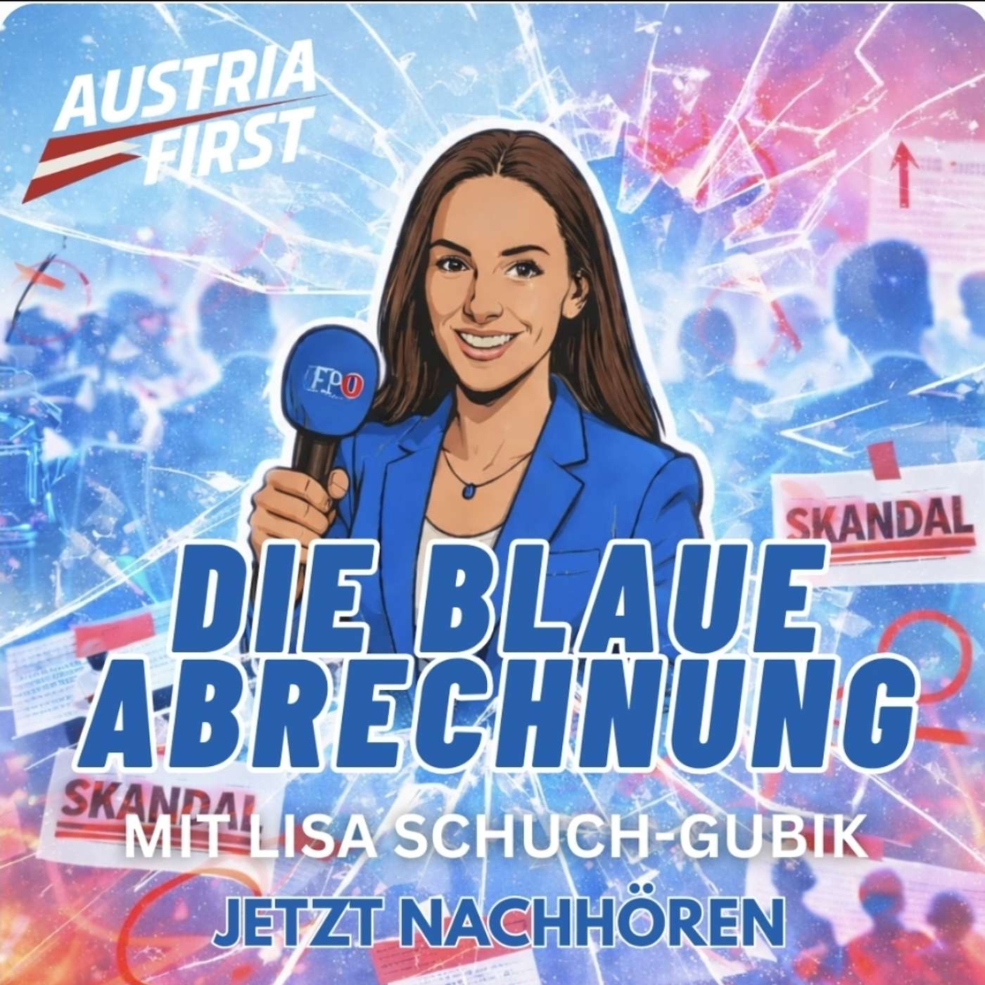 Rassismus-Debatte verkennt die Realität an unseren Schulen! - Die blaue Abrechnung mit Lisa Schuch-Gubik episode artwork
