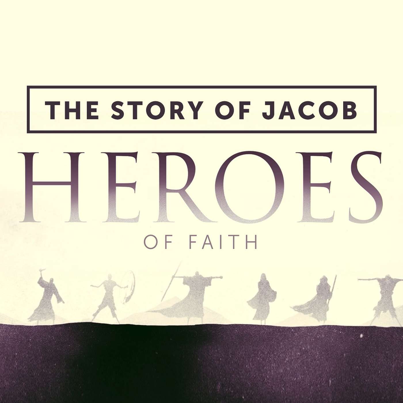 The Story of Jacob | Genesis 32:22-32
