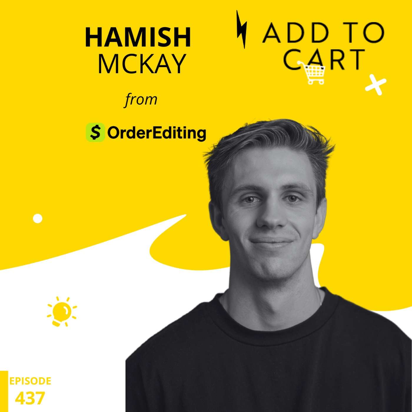 Post-Purchase Potential: Turning Customer Service into Growth with Hamish McKay | #437