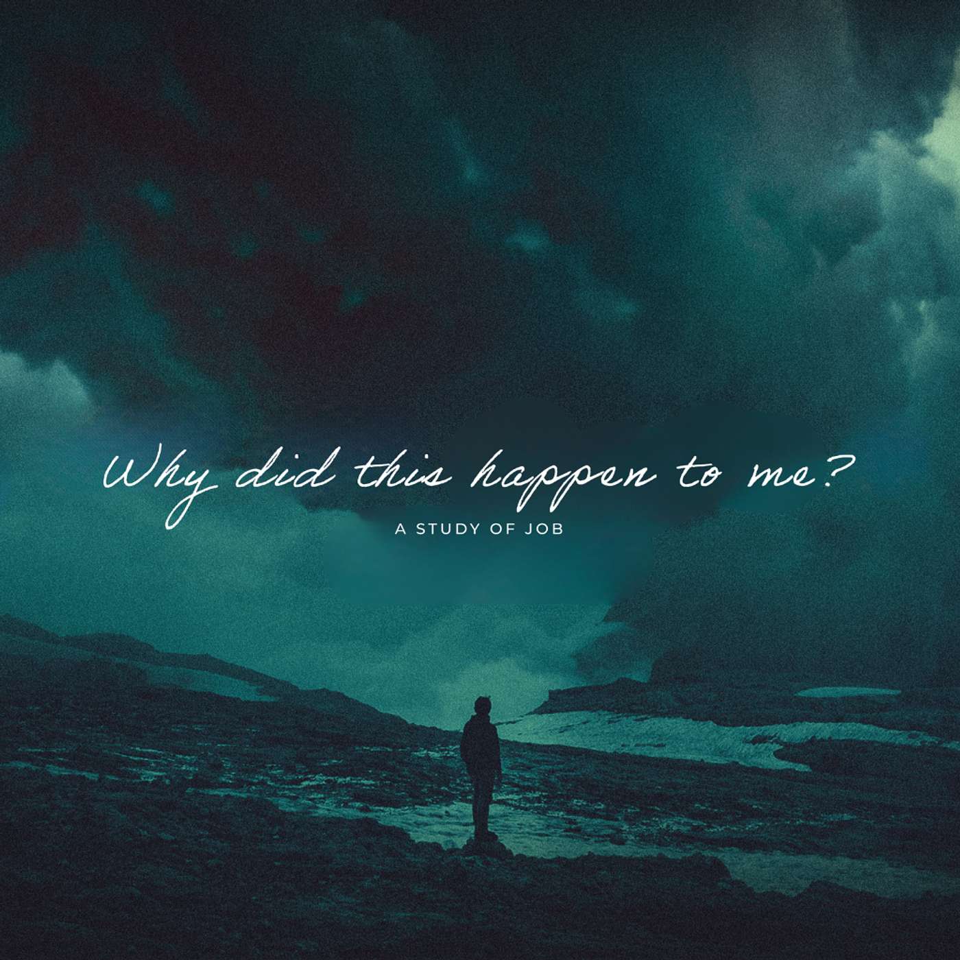 Why did this happen to me? #1 - When Your World Falls Apart (Dr. Kurt Bjorklund)