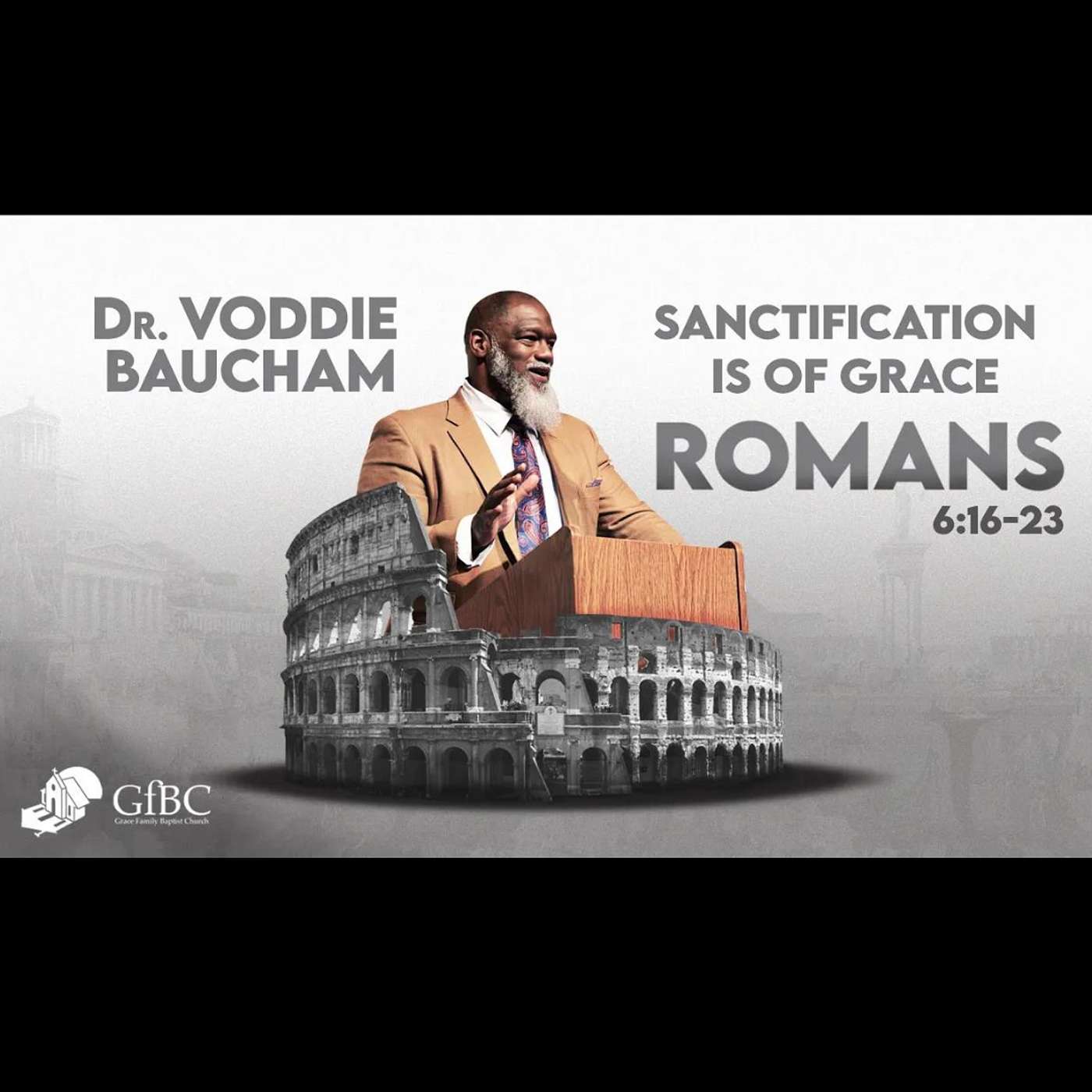Grace Family Baptist Church - Voddie Baucham - Aaron Wright - David Shiflet - Erin Frye
